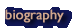 biography